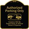 Signmission Designer Series-Authorized Parking Violators Will Be Towed Away Owner, 18" x 18", BG-1818-9997 A-DES-BG-1818-9997 - alternate 1